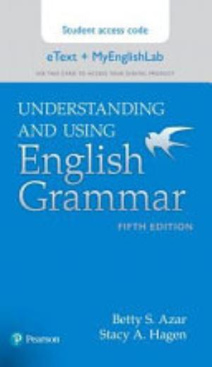 Understanding and Using English Grammar Etext + Myenglishlab