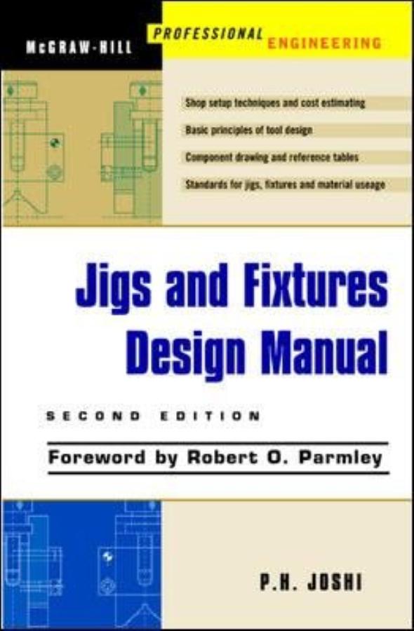 Jigs and Fixtures