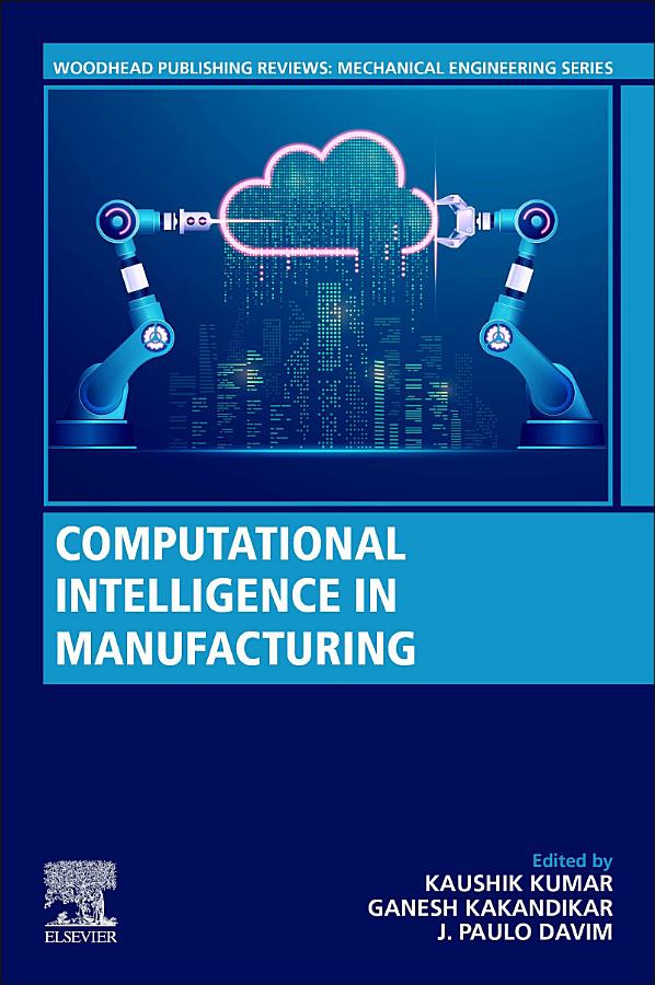 Computational Intelligence in Manufacturing