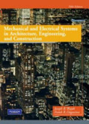 Mechanical and Electrical Systems in Architecture, Engineering, and Construction