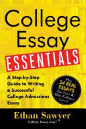 College Essay Essentials