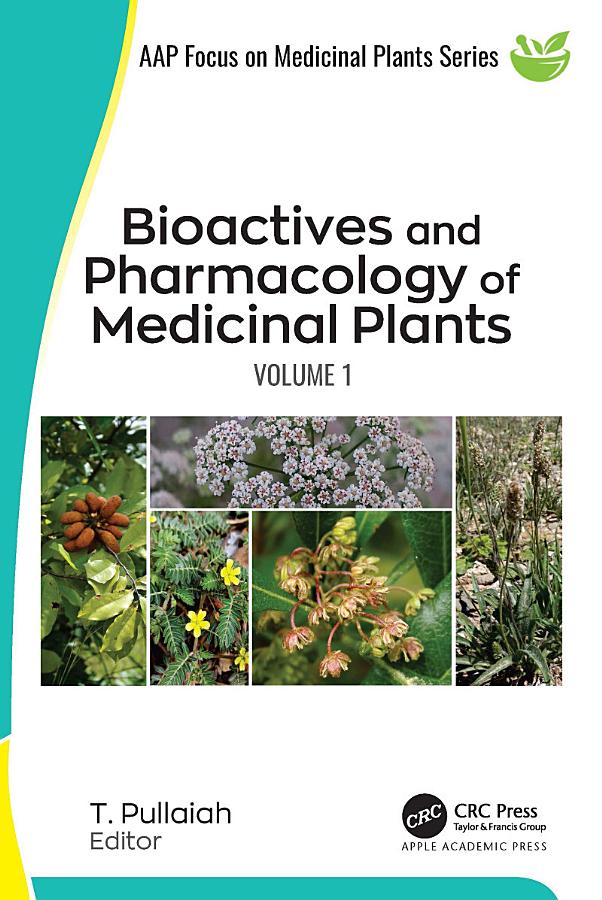 Bioactives and Pharmacology of Medicinal Plants