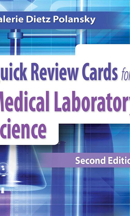 Quick Review Cards for Medical Laboratory Science