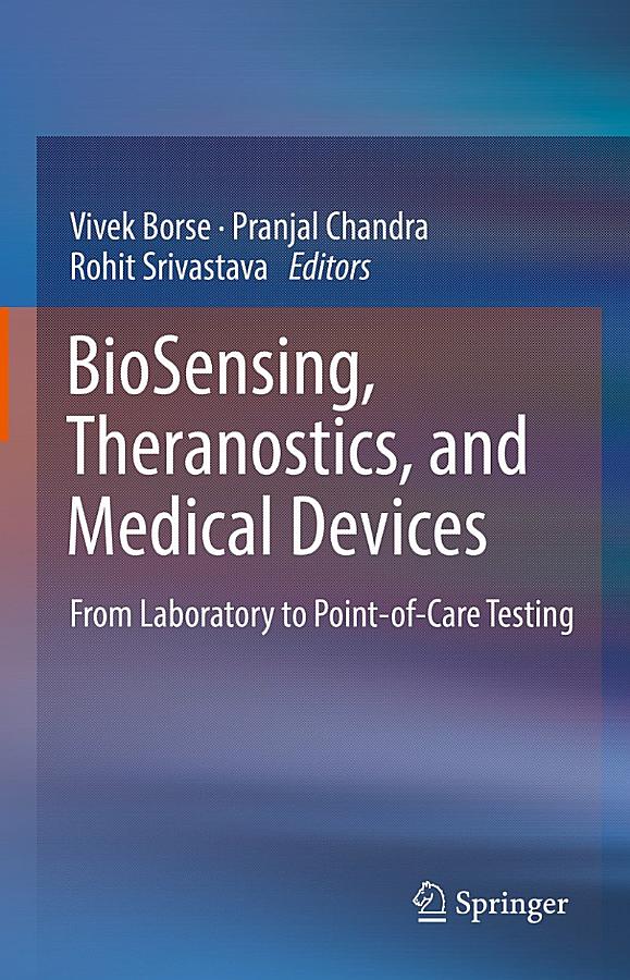 BioSensing, Theranostics, and Medical Devices