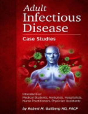 Adult Infectious Disease Case Studies