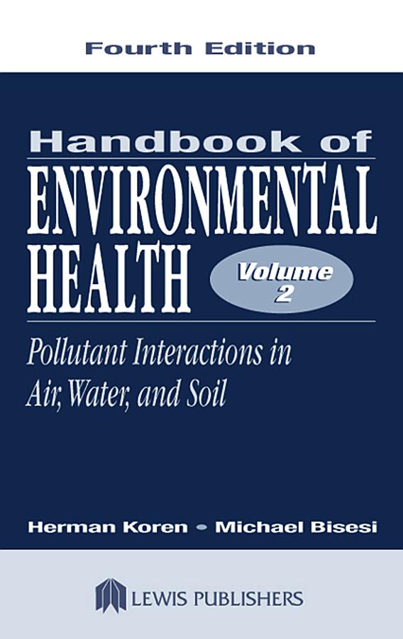 Handbook of Environmental Health, Volume II