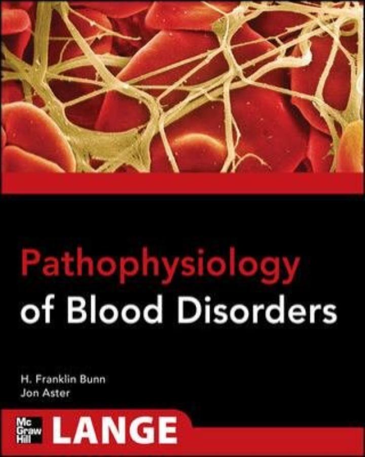 Pathophysiology of Blood Disorders