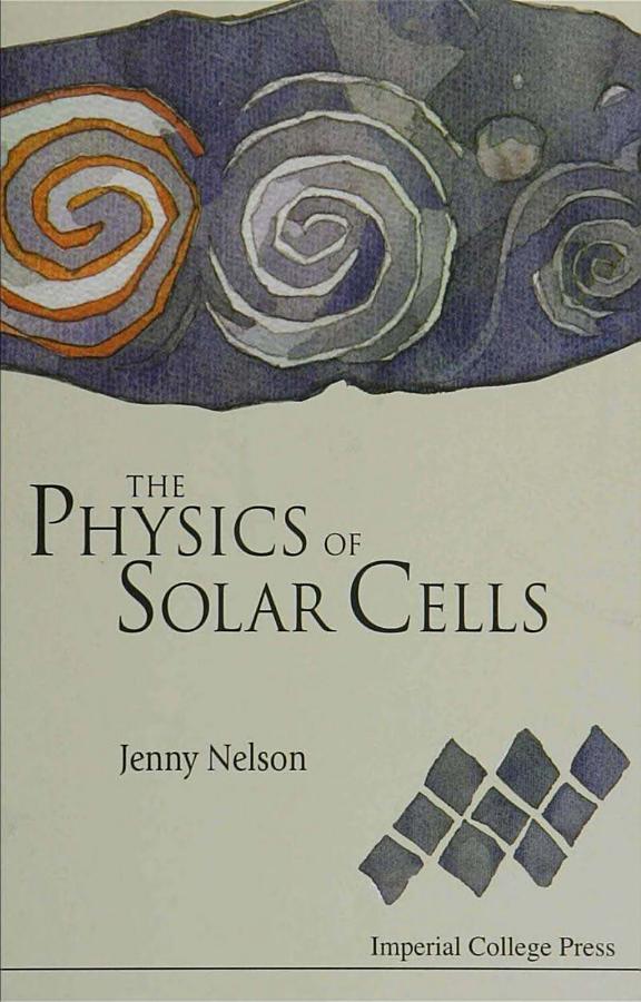 The Physics of Solar Cells