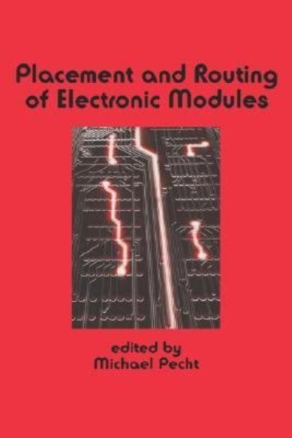 Placement and Routing of Electronic Modules