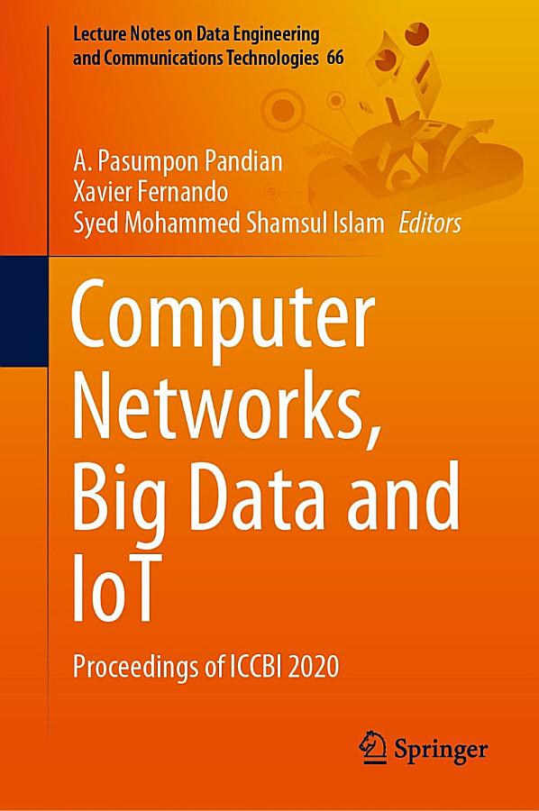 Computer Networks, Big Data and IoT